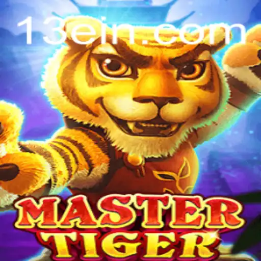 Descubra a Emoção de MasterTiger: O Jogo Que Revoluciona Entretenimento
